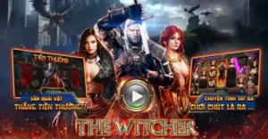 Giới thiệu về quay hũ The Witcher C54