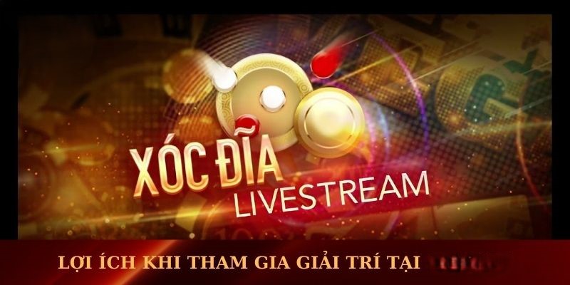 Xóc Đĩa Livestream